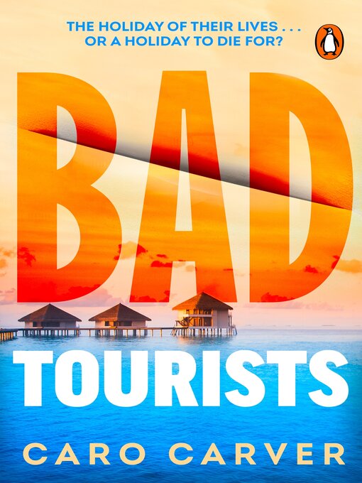 Title details for Bad Tourists by Caro Carver - Wait list